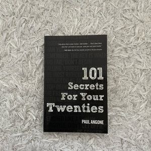 101 Secrets For Your Twenties by Paul Angone